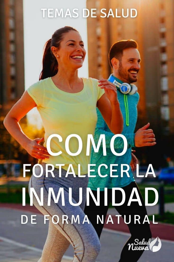 Cómo fortalecer el sistema inmunológico de forma natural